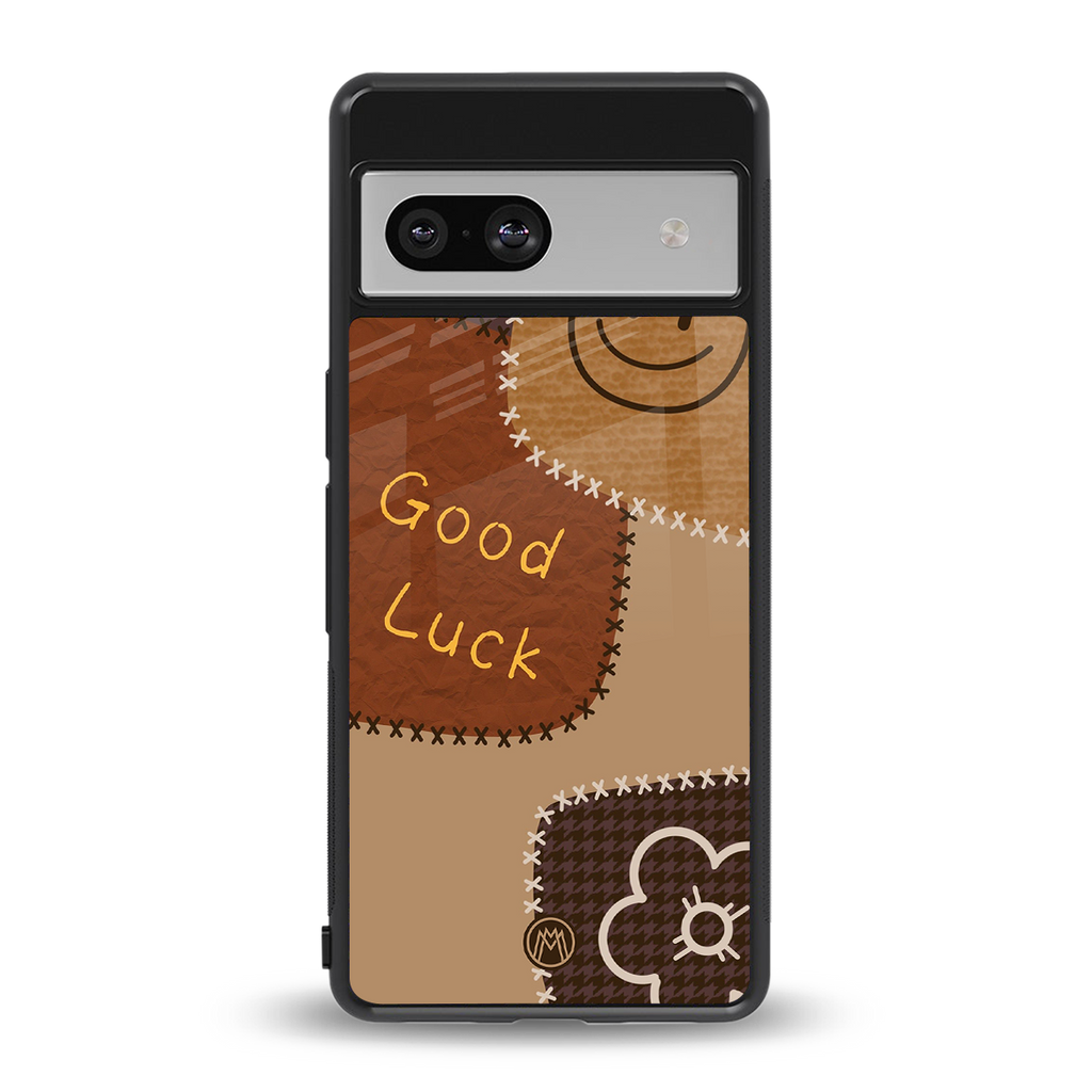 good luck back phone cover | glass case for Google Pixel 7A
