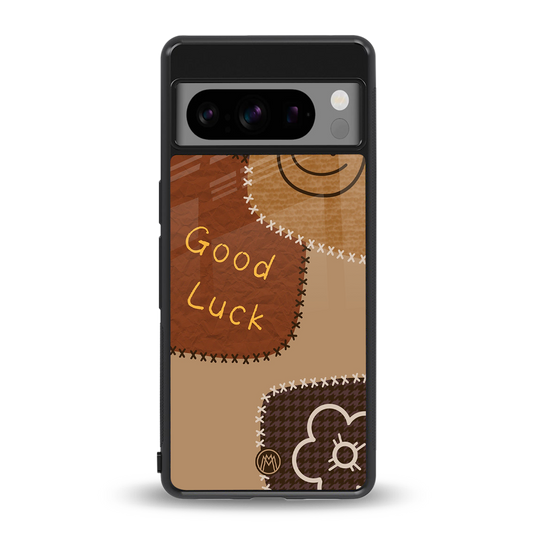 good luck back phone cover | glass case for google pixel 8 pro