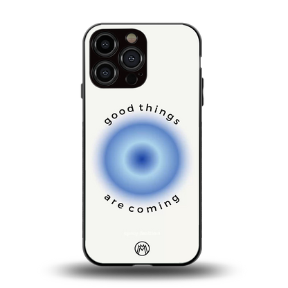 good things are coming back phone cover | glass case for iphone 13 pro max