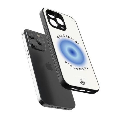 good things are coming back phone cover | glass case for iphone 13 pro max