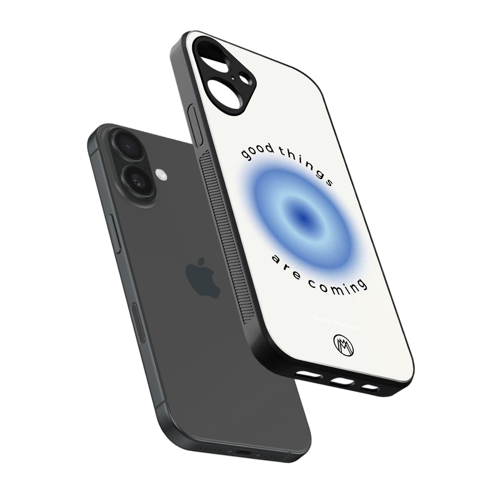 good things are coming back phone cover | glass case for iphone 16 plus