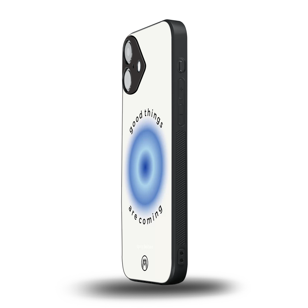 good things are coming back phone cover | glass case for iphone 16 plus