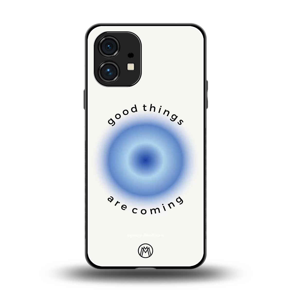 good things are coming back phone cover | glass case for nothing phone 1