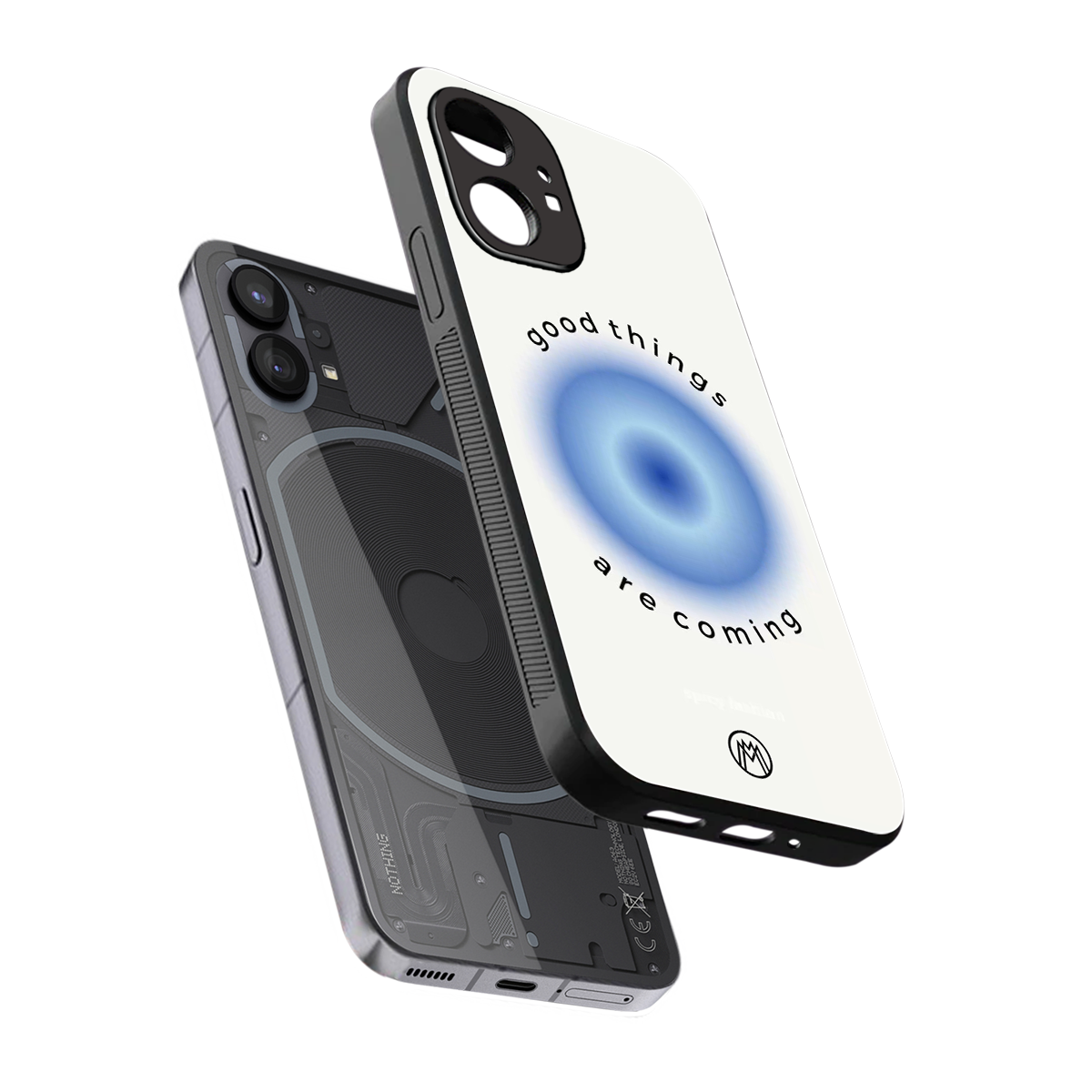 good things are coming back phone cover | glass case for nothing phone 1