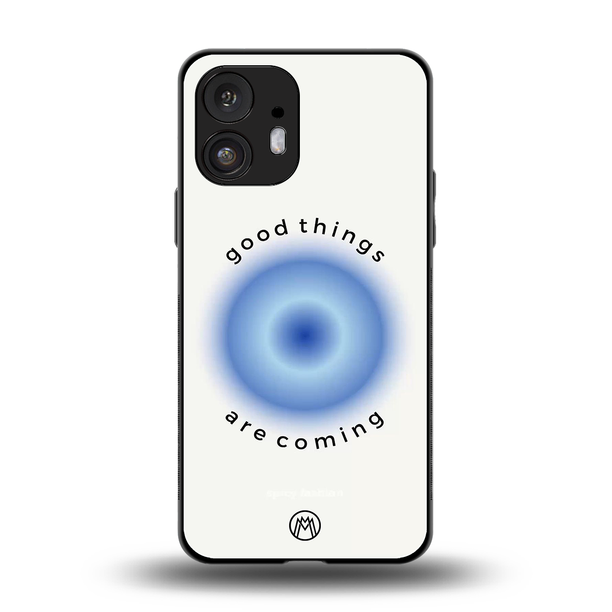 good things are coming back phone cover | glass case for nothing phone 2