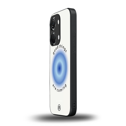 good things are coming back phone cover | glass case for oneplus nord 3