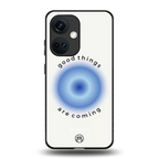 good things are coming back phone cover | glass case for oneplus nord ce 3
