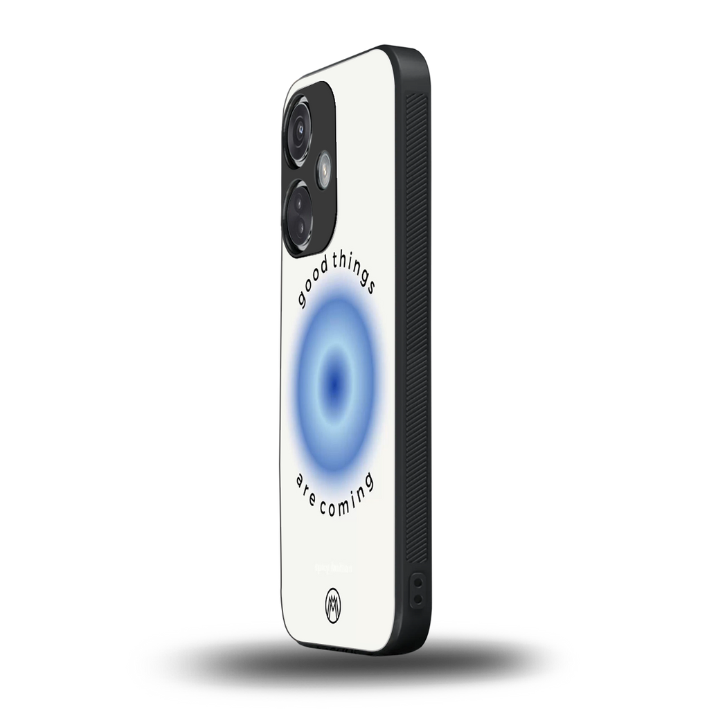 good things are coming back phone cover | glass case for oneplus nord ce 3