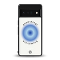 good things are coming back phone cover | glass case for google pixel 6 pro