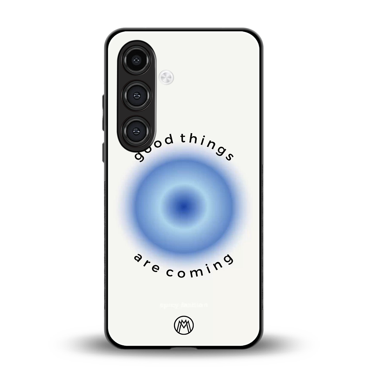 good things are coming back phone cover | glass case for samsung galaxy s24 fe