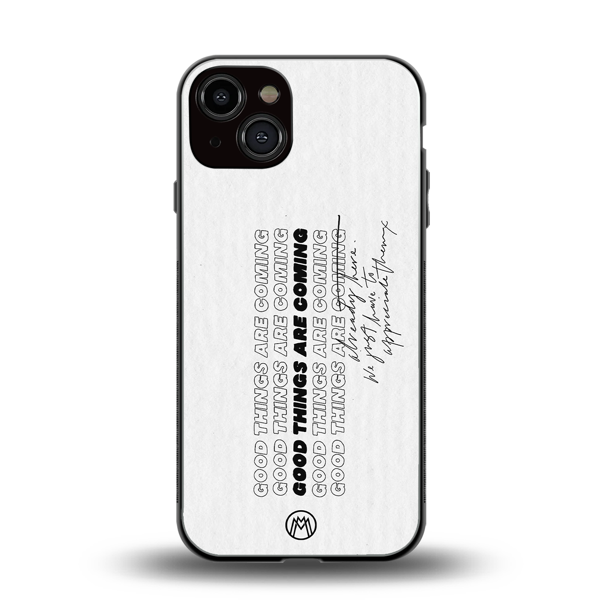 good things are here back phone cover | glass case for iphone 13