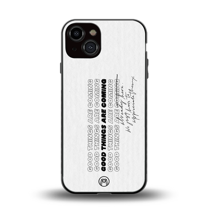 good things are here back phone cover | glass case for iphone 13