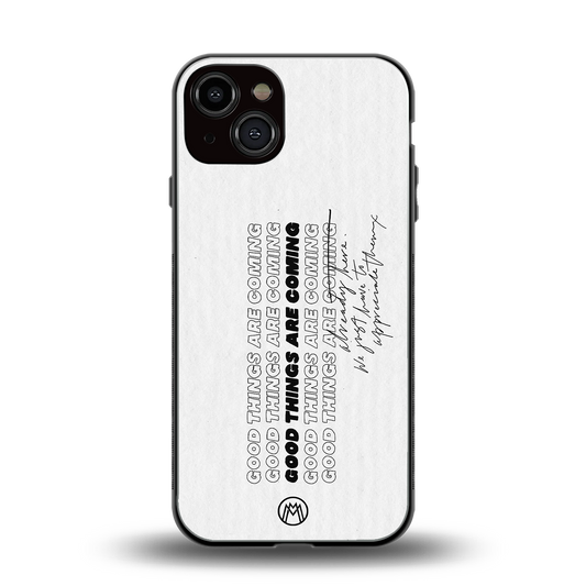 good things are here back phone cover | glass case for iphone 13