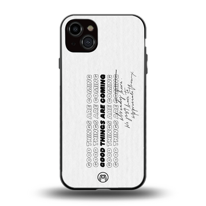 good things are here back phone cover | glass case for iphone 14 plus