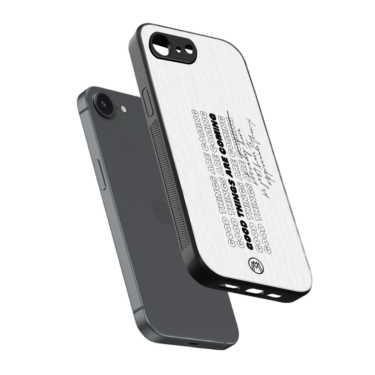 good things are here back phone cover | glass case for iphone 16e