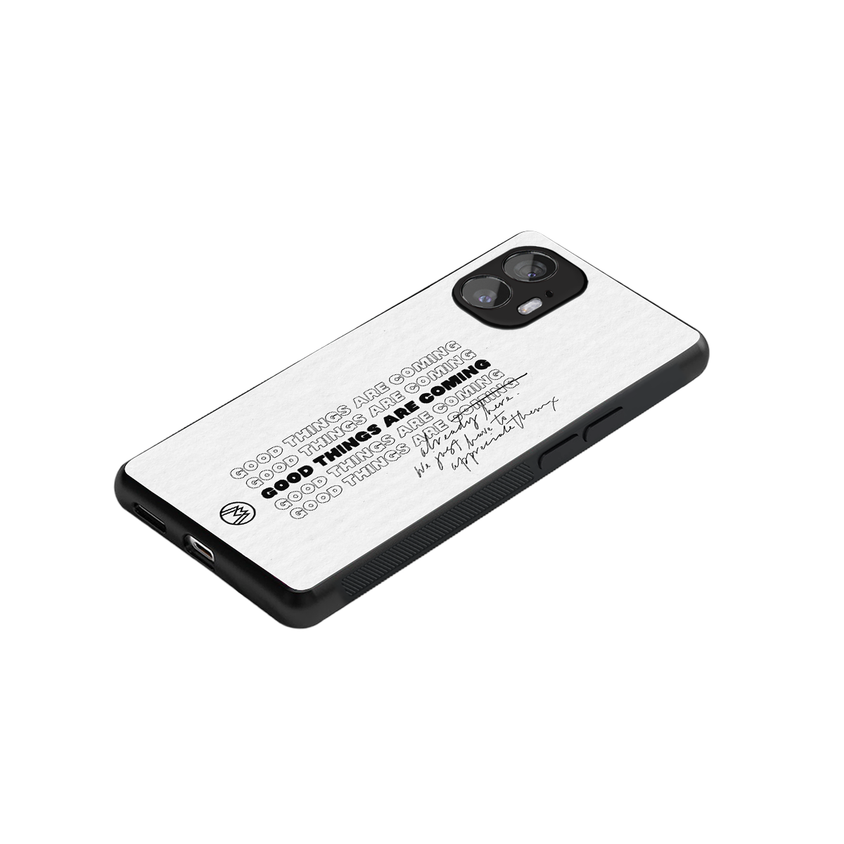 good things are here back phone cover | glass case for nothing phone 2