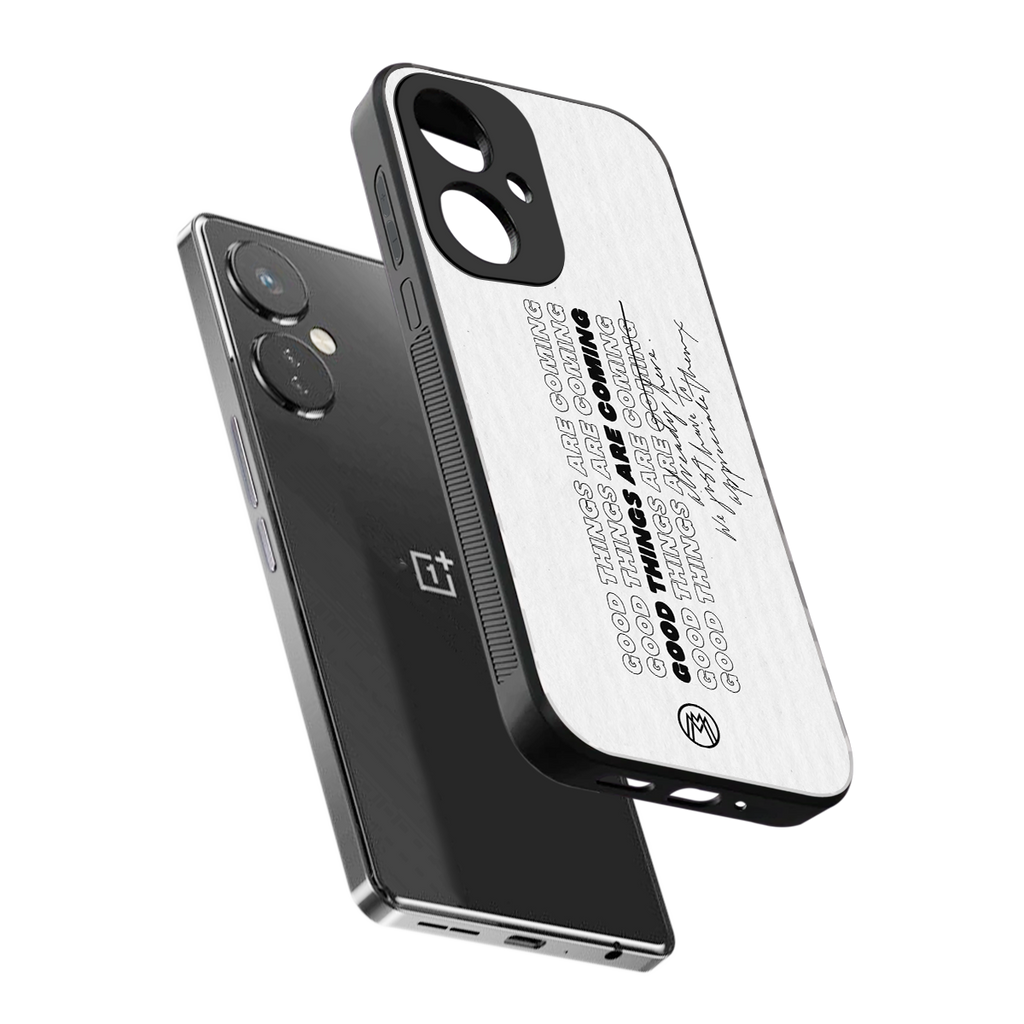 good things are here back phone cover | glass case for oneplus nord ce 3