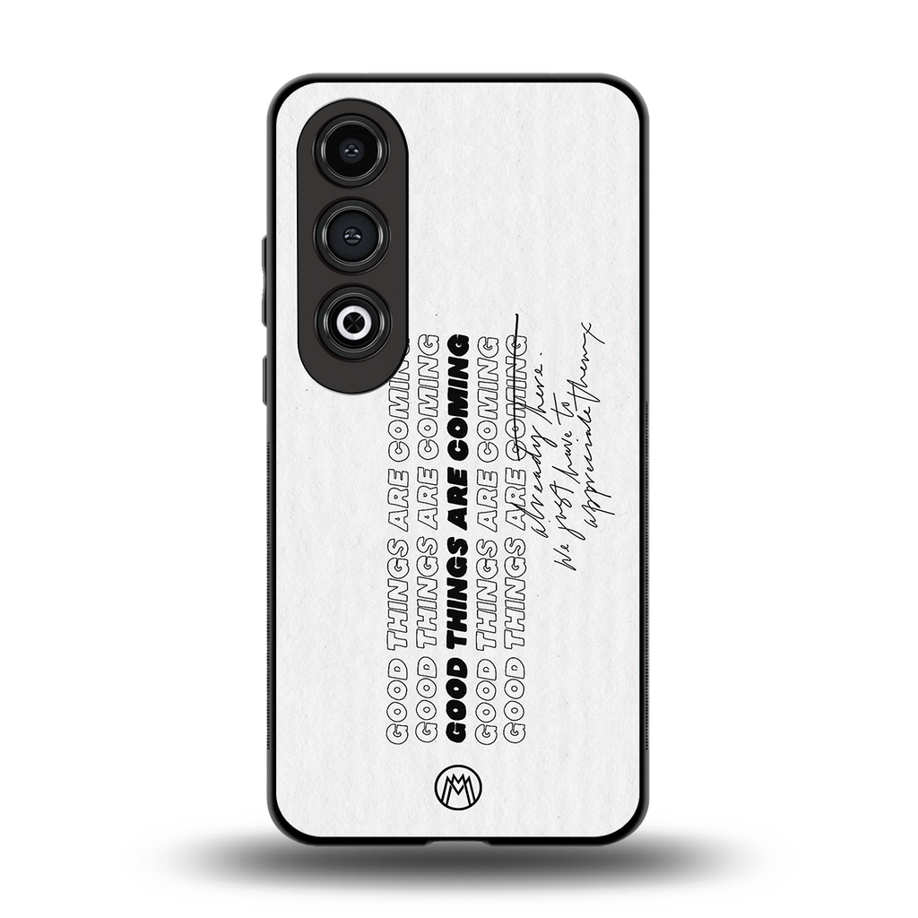 good things are here back phone cover | glass case for oneplus nord ce 4