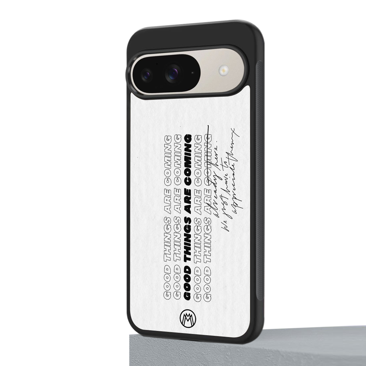 good things are here back phone cover | glass case for google pixel 9