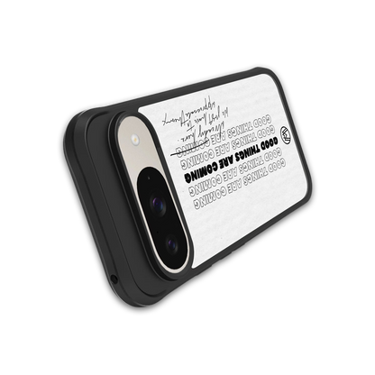 good things are here back phone cover | glass case for google pixel 9