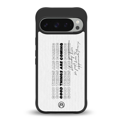 good things are here back phone cover | glass case for google pixel 9 pro xl