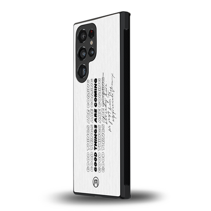 good things are here back phone cover | glass case for samsung galaxy s23 ultra