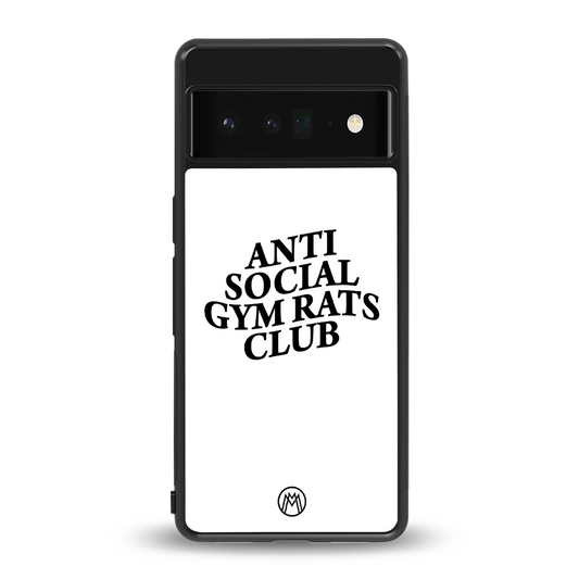 gym rats club back phone cover | glass case for google pixel 6 pro