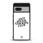 gym rats club back phone cover | glass case for Google Pixel 7
