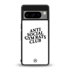 gym rats club back phone cover | glass case for google pixel 8 pro