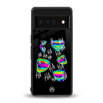 hahahahahaha back phone cover | glass case for google pixel 6 pro