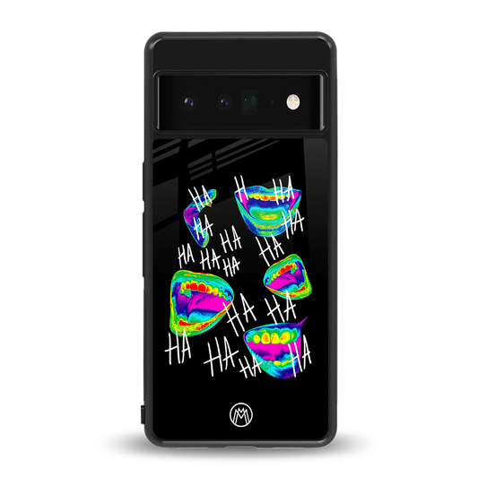 hahahahahaha back phone cover | glass case for google pixel 6 pro