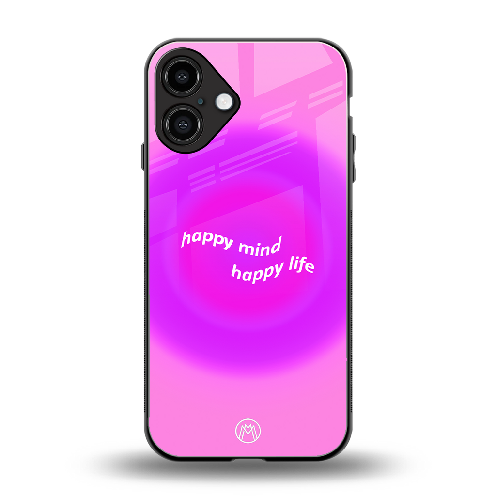 happy mind back phone cover | glass case for iphone 16 plus