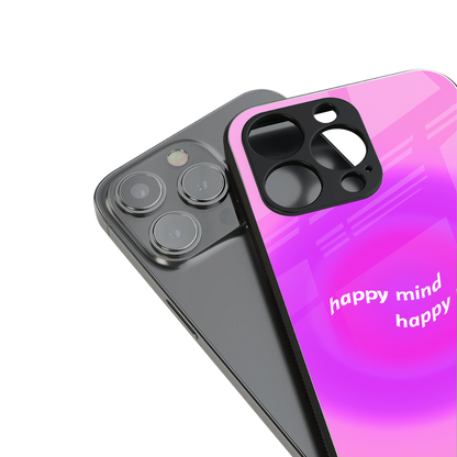 happy mind back phone cover | glass case for iphone 16 pro max