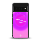 happy mind back phone cover | glass case for google pixel 6 pro