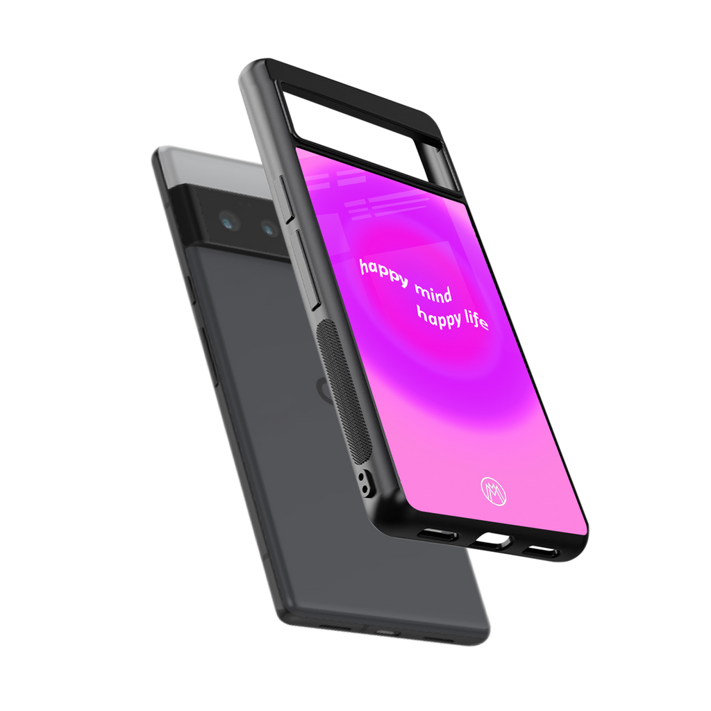 happy mind back phone cover | glass case for google pixel 6 pro