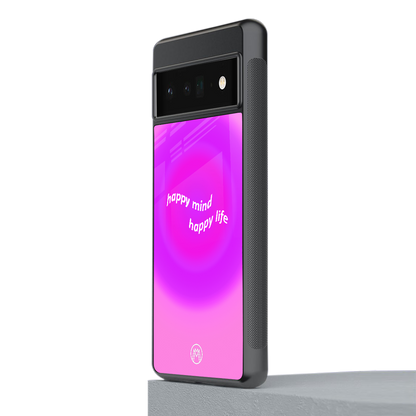 happy mind back phone cover | glass case for google pixel 6 pro