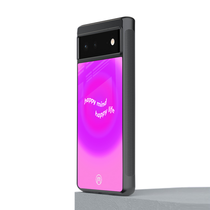 happy mind back phone cover | glass case for Google Pixel 6A