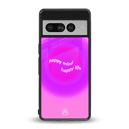 happy mind back phone cover | glass case for google pixel 7 pro
