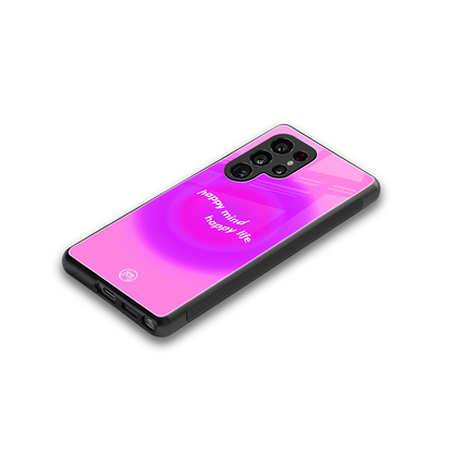 happy mind back phone cover | glass case for samsung galaxy s25 ultra