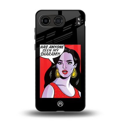 has anyone seen my sharam back phone cover | glass case for oneplus nord 4