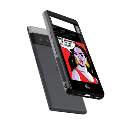 has anyone seen my sharam back phone cover | glass case for google pixel 6 pro