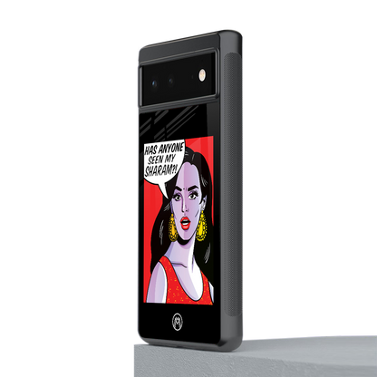 has anyone seen my sharam back phone cover | glass case for Google Pixel 6A
