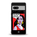 has anyone seen my sharam back phone cover | glass case for Google Pixel 7