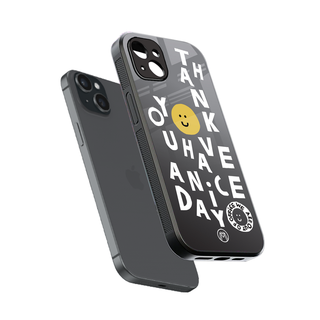 have a nice day back phone cover | glass case for iphone 15 plus