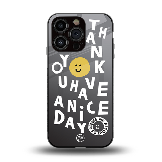 have a nice day back phone cover | glass case for iphone 15 pro