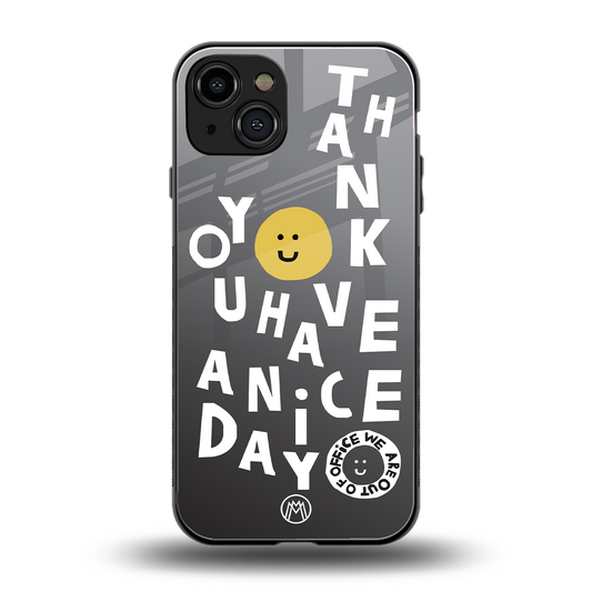 have a nice day back phone cover | glass case for iphone 15