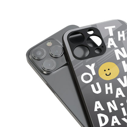 have a nice day back phone cover | glass case for iphone 16 pro