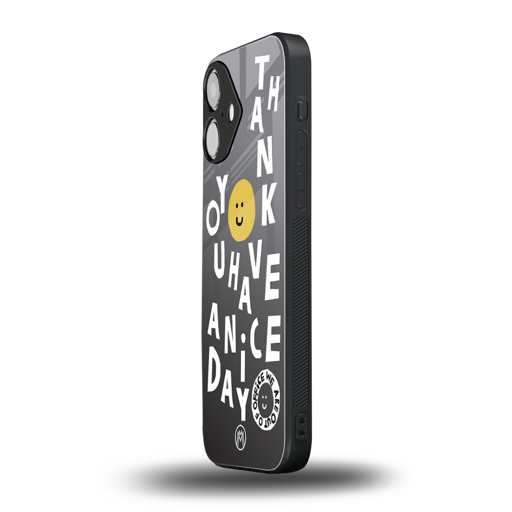 have a nice day back phone cover | glass case for iphone 16