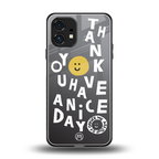 have a nice day back phone cover | glass case for nothing phone 1