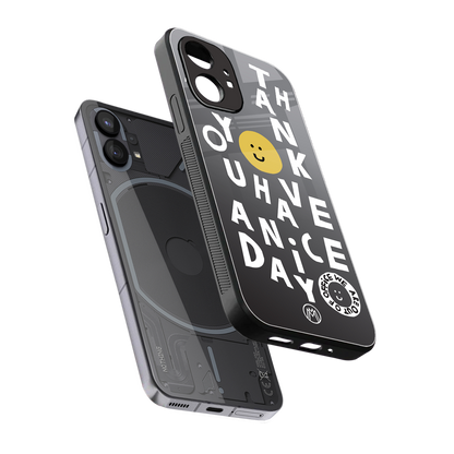 have a nice day back phone cover | glass case for nothing phone 1